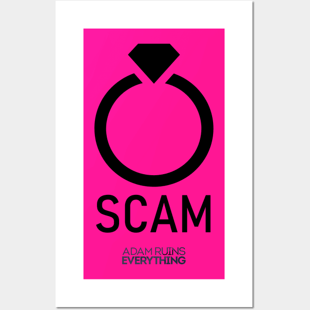 Engagement Rings Are a Scam Wall Art by yayor